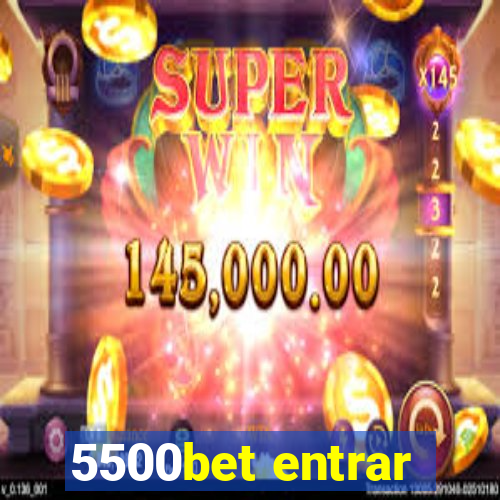 5500bet entrar